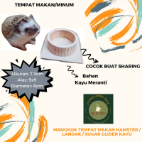 Mangkok Tempat Makan Hamster / Landak / Sugar Glider Kayu